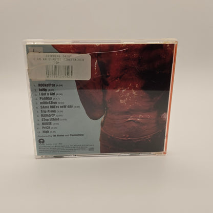 Tripping Daisy - I'm An Elastic Firecracker